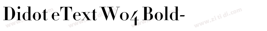 Didot eText W04 Bold字体转换